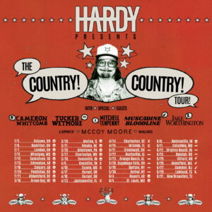 June 6: Hardy: The Country! Country! Tour!
